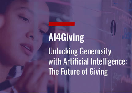 AI4GIVING - UNLOCKING GENEROSITY WITH ARTIFICIAL INTELLIGENCE: THE FUTURE OF GIVING